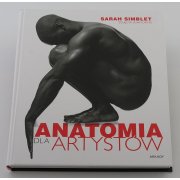 Anatomia dla artystów - Sarah Simblet