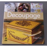 Decoupage sztuka ozdabiania przedmiotów...-M.Pryce