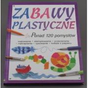 Zabawy plastyczne - Fiona Watt
