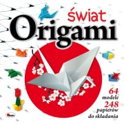 ŚWIAT ORIGAMI 64 MODELE 248 WZORÓW. WYD.AWM